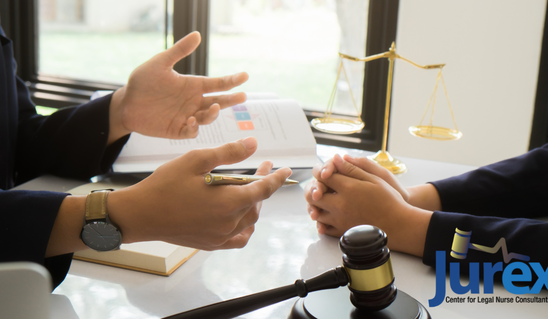 Why Attorneys Want To Hire Professional Legal Nurse Consultants